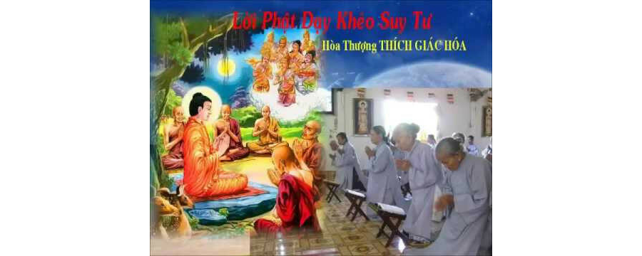 Lời Phật Dạy Khéo Suy Tư – Thích Giác Hóa