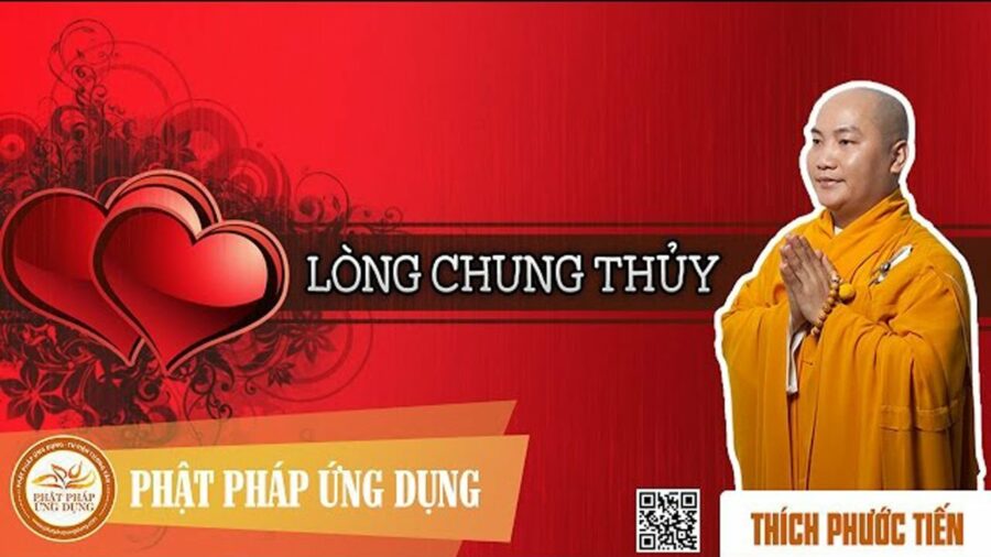 Lòng Chung Thủy – Thích Phước Tiến