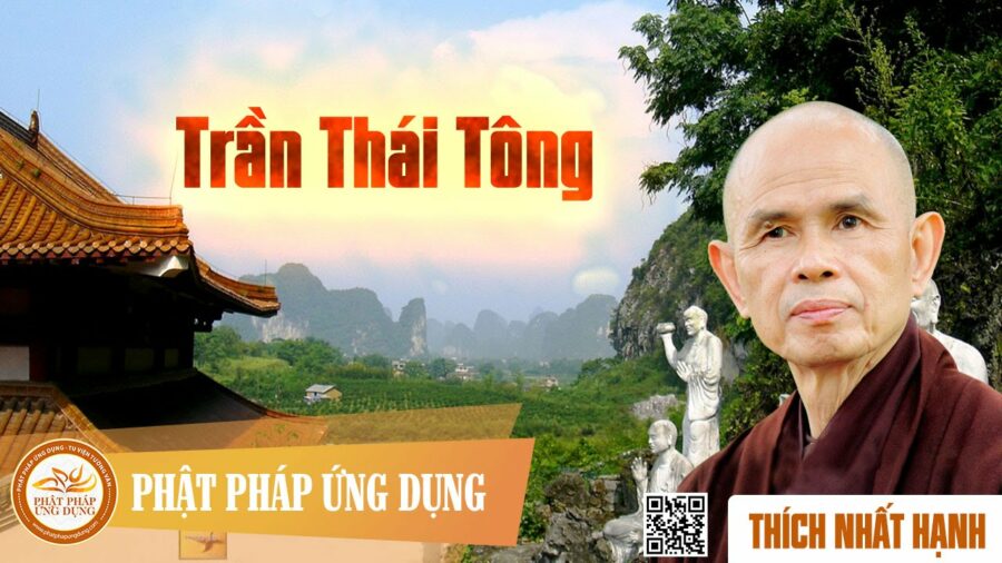 Trần Thái Tông - HT. Thích Nhất Hạnh