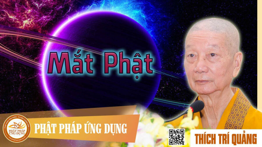Mắt Phật – Thích Trí Quảng