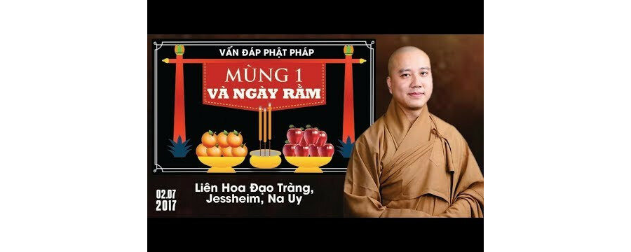 Mùng Một Và Ngày Rằm (Vấn Đáp) – Đại Đức Thích Pháp Hòa