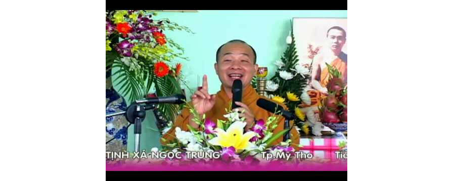 Mượn Câu Niệm Phật Làm Bè Qua Sông - Đại Đức Thích Trí Huệ