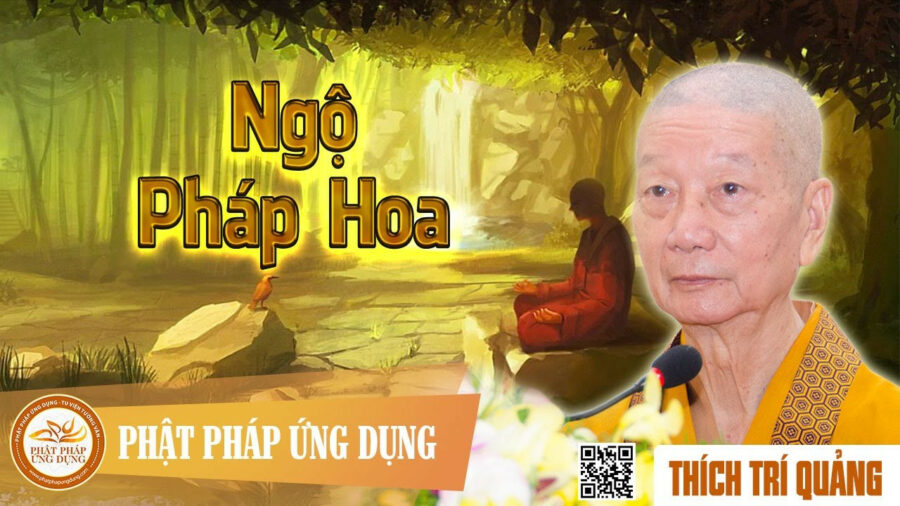 Ngộ Pháp Hoa – Thích Trí Quảng