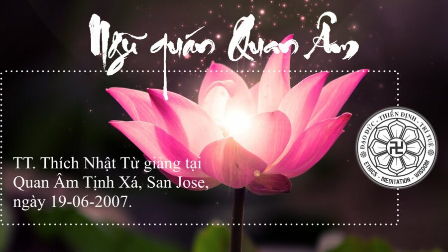 Ngũ quán Quan Âm – Thích Nhật Từ