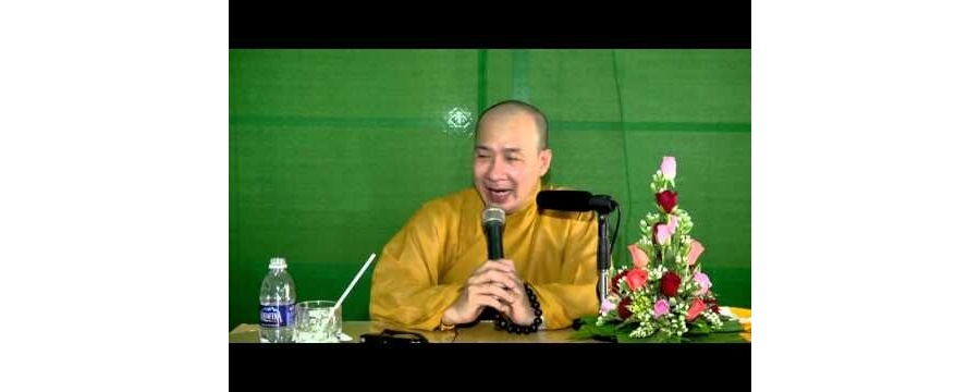 Người Chưa Biết Tu (rất hay) – Đại Đức Thích Trí Huệ