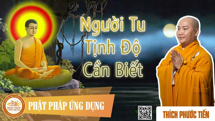 Người Tu Tịnh Độ Cần Biết – Thích Phước Tiến