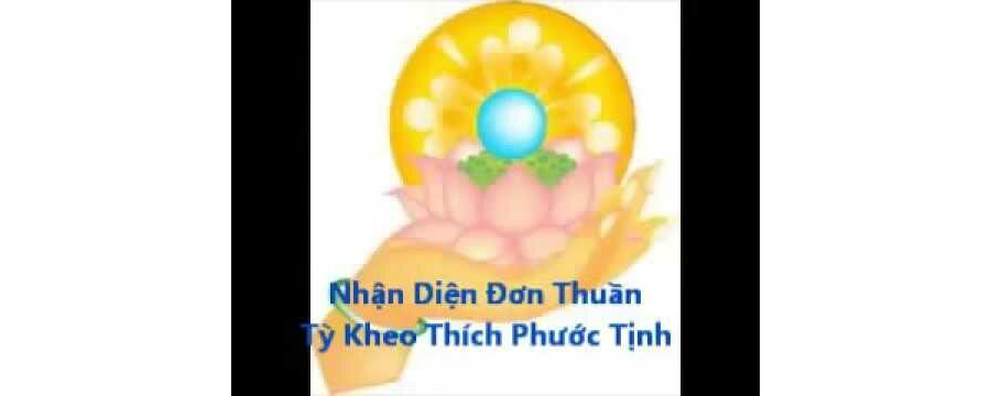 Nhận Diện Đơn Thuần – Thích Phước Tịnh