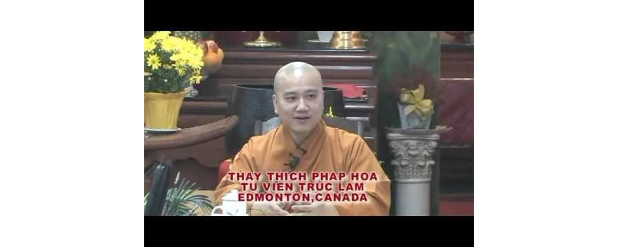 Nhân Lành Quả Đẹp – Đại Đức Thích Pháp Hòa