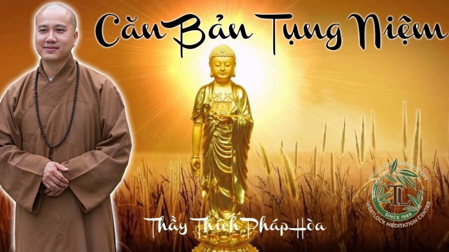 Những Căn Bản Tụng Niệm - ĐĐ. Thích Pháp Hòa