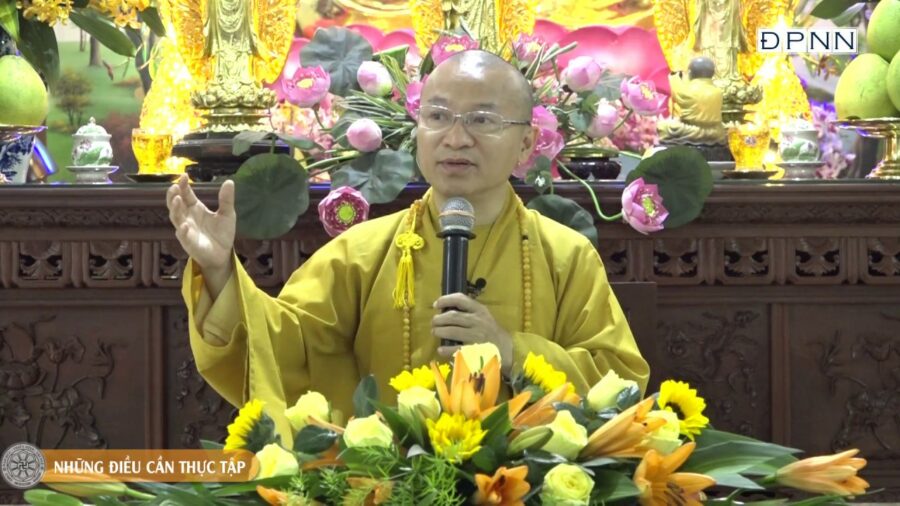 Những Điều Cần Thực Tập – Thích Nhật Từ