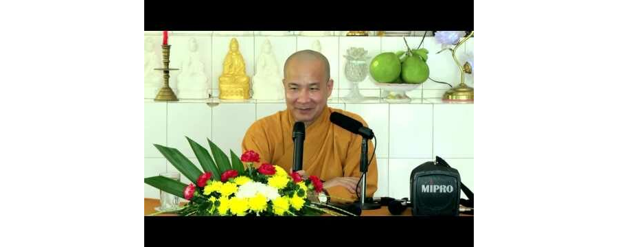 Niệm Phật lọc Tâm (ý nghĩa) – Đại Đức Thích Trí Huệ