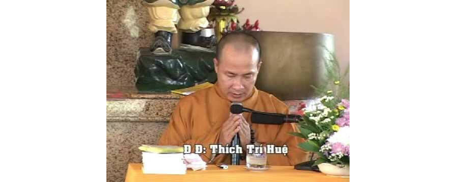 Niệm Phật Sao Cho Được Vãng Sanh - Đại Đức Thích Trí Huệ