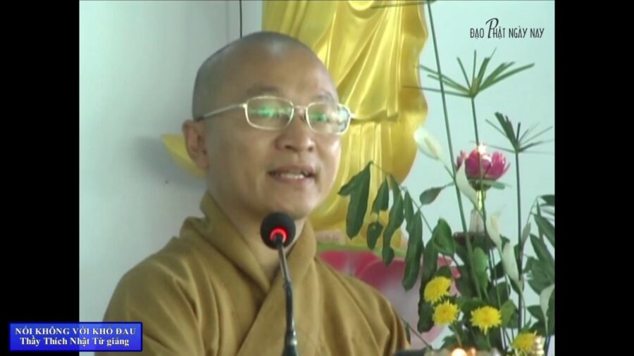 Nói không với khổ đau – Thích Nhật Từ