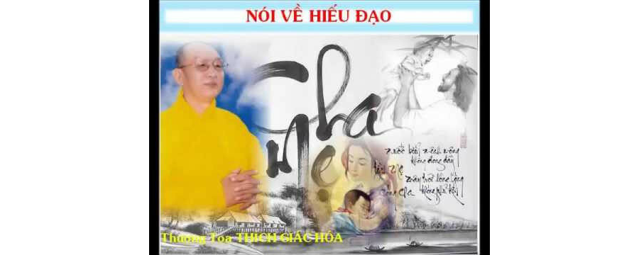 Nói Về Hiếu Đạo – Thích Giác Hóa