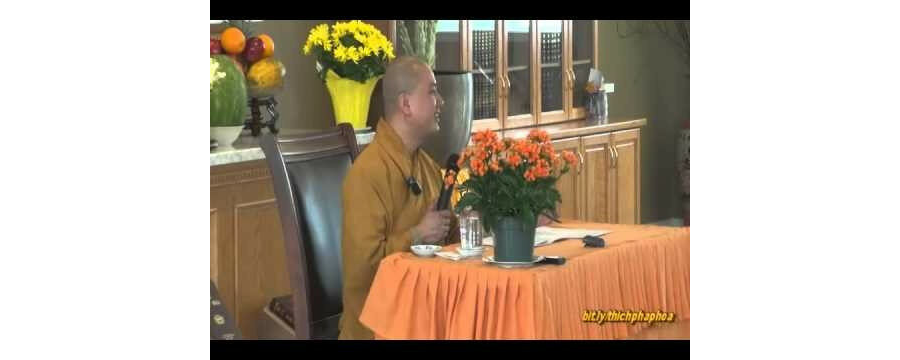 Nữ Cư Sĩ Trong Giáo Pháp 10 – Đại Đức Thích Pháp Hòa