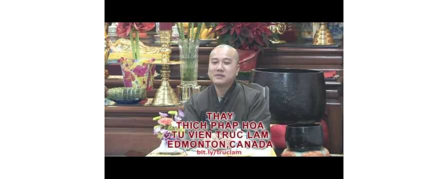 Phản Quan Tự Kỷ 2 – Đại Đức Thích Pháp Hòa
