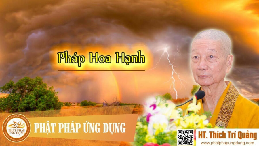 Pháp Hoa Hạnh – Thích Trí Quảng