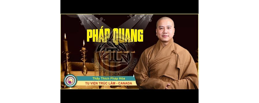 Pháp Quang – Đại Đức Thích Pháp Hòa