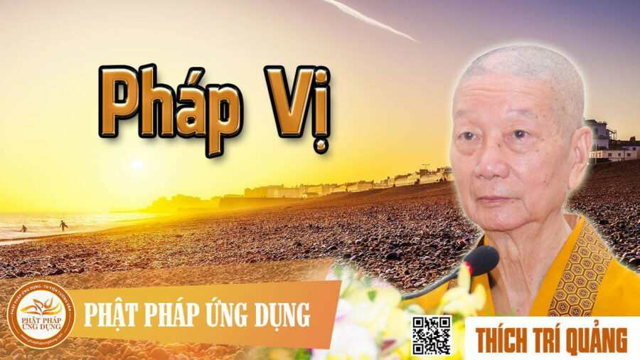 Pháp Vị – Thích Trí Quảng