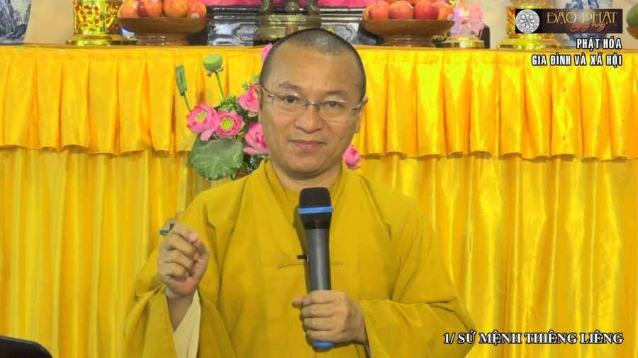 Phật hóa gia đình và xã hội – Thích Nhật Từ