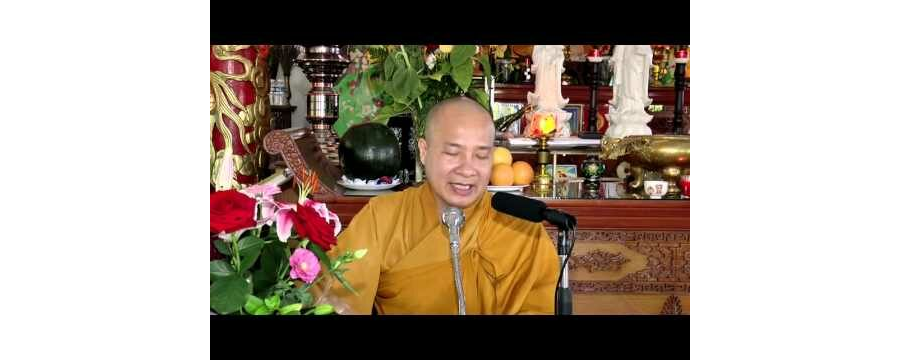 Phật học vấn đáp kỳ 3 - Đại Đức Thích Trí Huệ