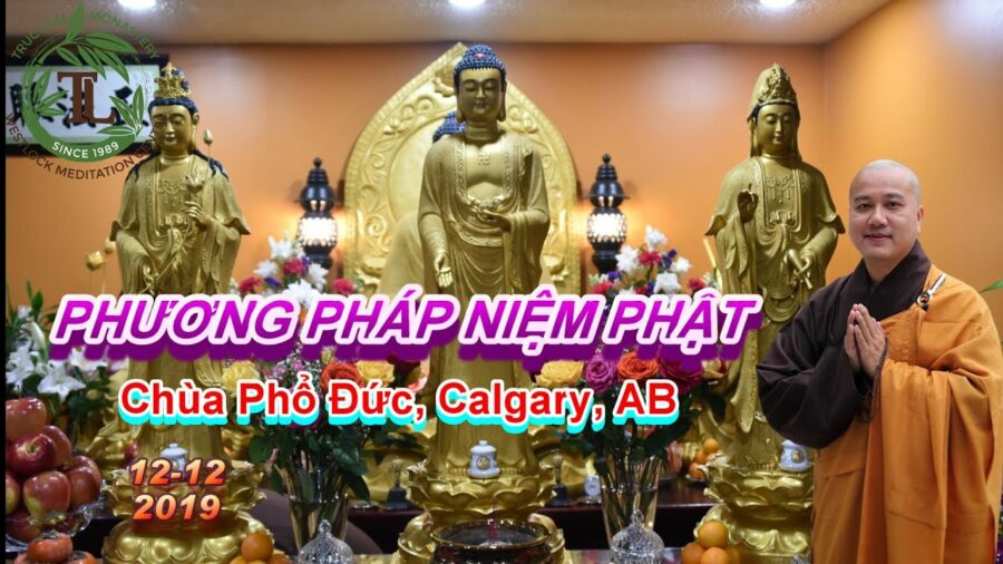 Phương Pháp Niệm Phật - Thầy Thích Pháp Hòa
