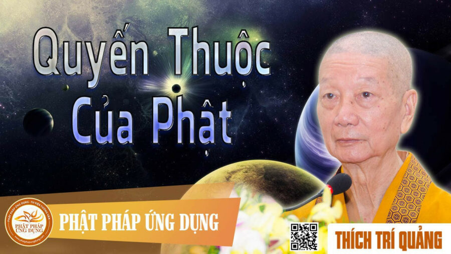Quyến Thuộc Của Phật – Thích Trí Quảng