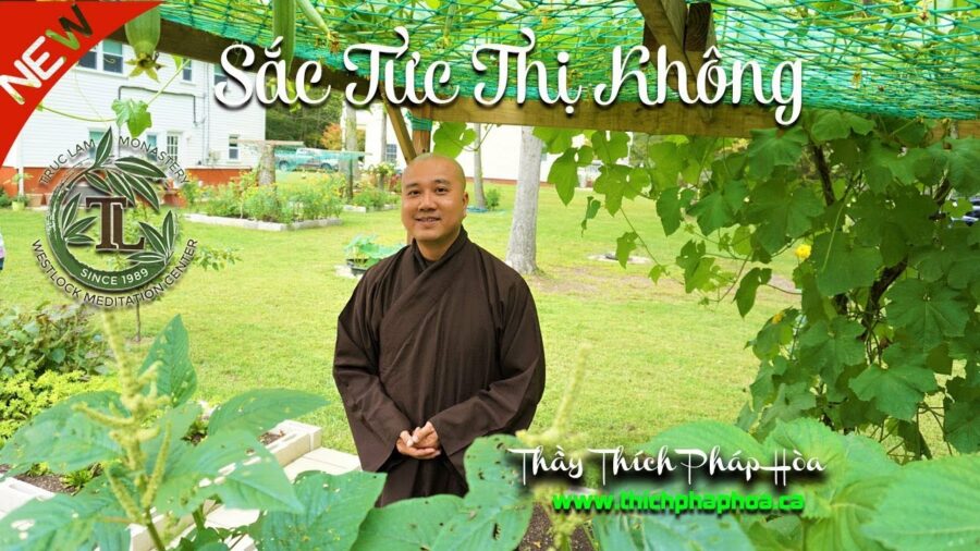 Sắc Tức Thị Không - ĐĐ. Thích Pháp Hòa