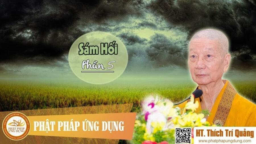 Sám Hối Phần 5 – Thích Trí Quảng