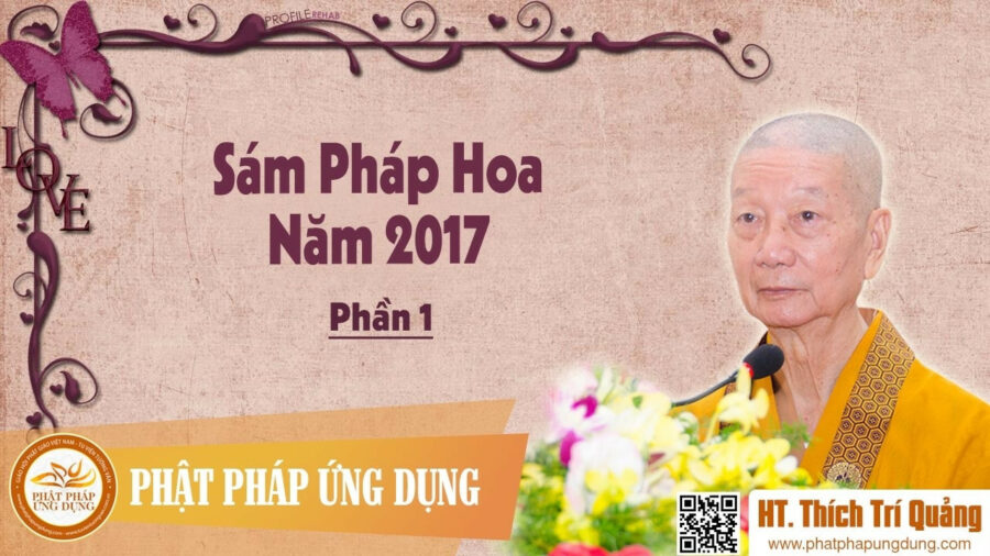 Sám Pháp Hoa Phần 1 – Thích Trí Quảng