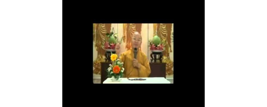 Sáu Ba La Mật – Thích Nhật Từ
