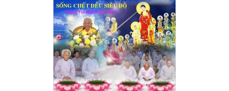 Sống Chết Đều Siêu Độ – Thích Giác Hóa