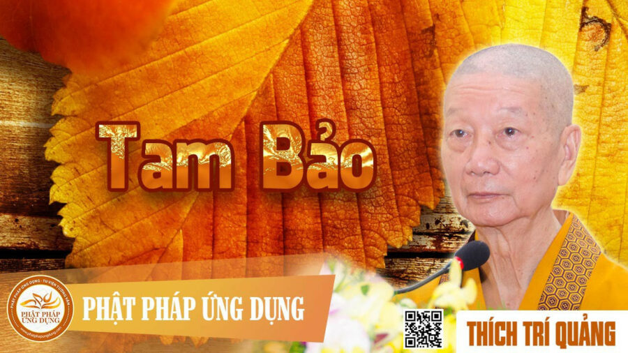 Tam Bảo – Thích Trí Quảng