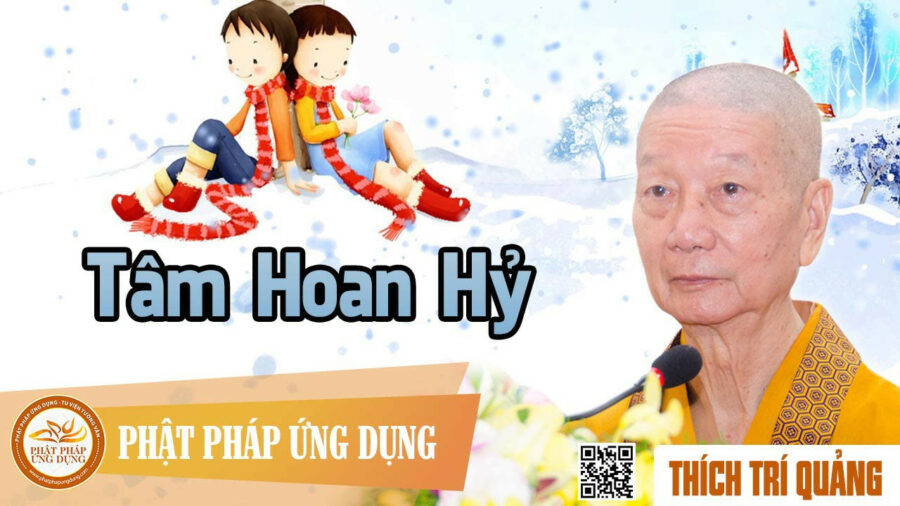 Tâm Hoan Hỷ – Thích Trí Quảng