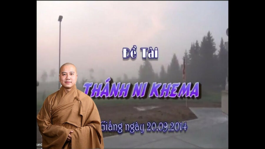 Thánh Ni Khema – Thích Pháp Hòa