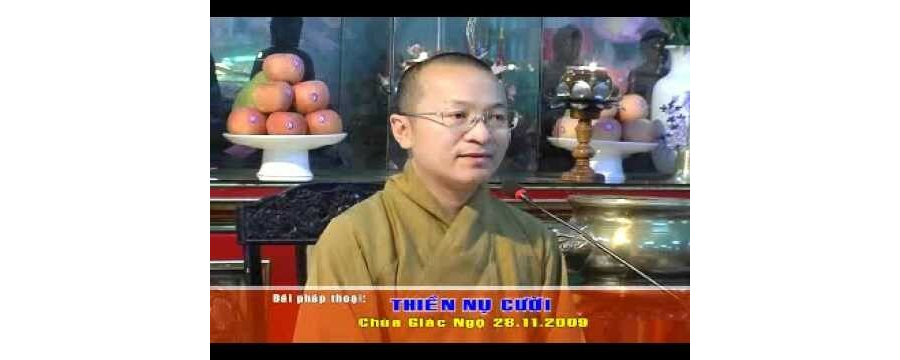 Thiền nụ cười – thầy Thích Nhật Từ