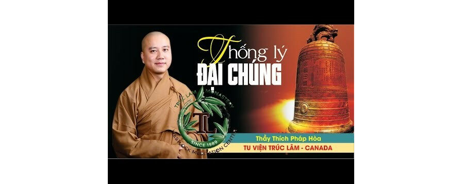 Thống Lý Đại Chúng (Vấn Đáp) – Đại Đức Thích Pháp Hòa