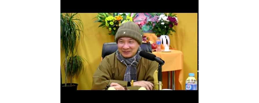 Thuyết Giảng Tu là gì – Đại Đức Thích Trí Huệ