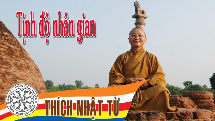 Tịnh độ nhân gian – Thích Nhật Từ
