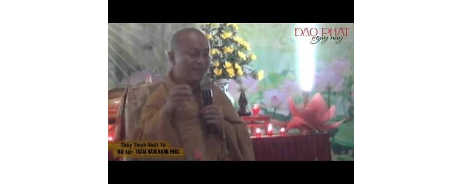 Trăm Năm Hạnh Phúc – Thích Nhật Từ