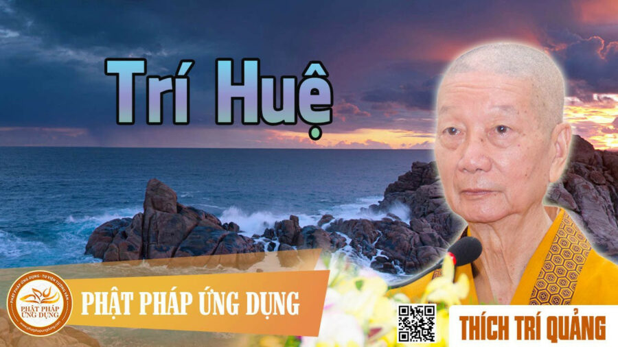 Trí Huệ – Thích Trí Quảng