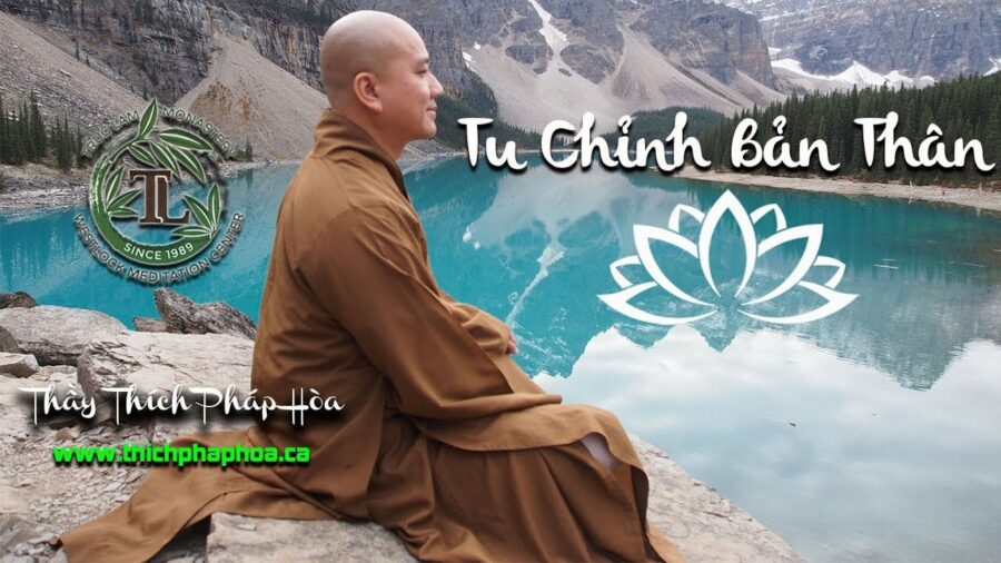Tu Chỉnh Bản Thân - ĐĐ. Thích Pháp Hòa