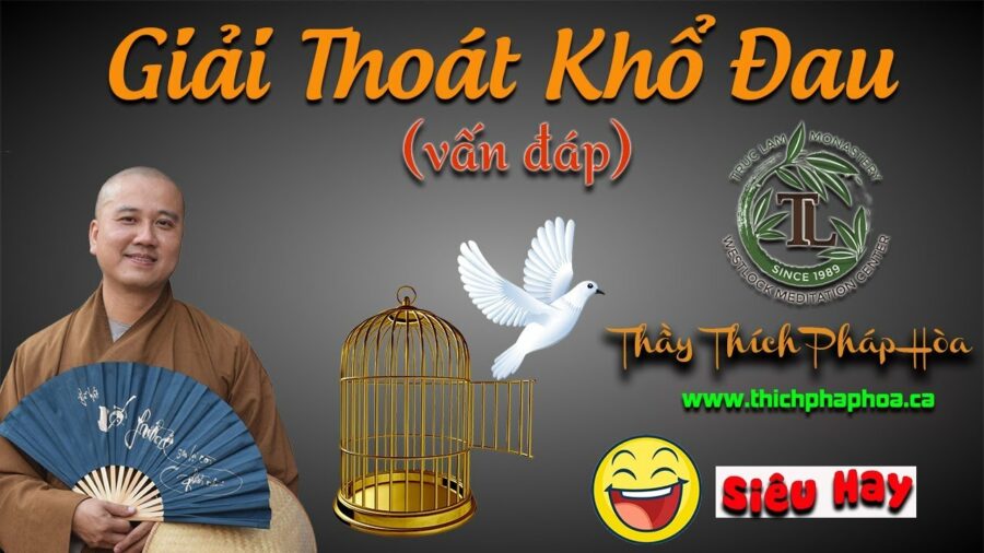 Tu Như Thế Nào Để Được Giải Thoát - ĐĐ. Thích Pháp Hòa
