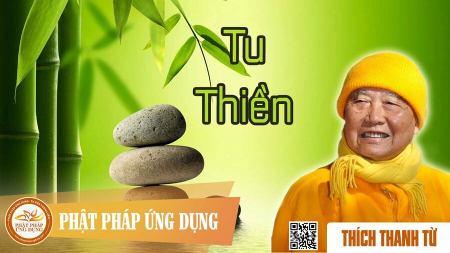 Tu Thiền – Thích Thanh Từ