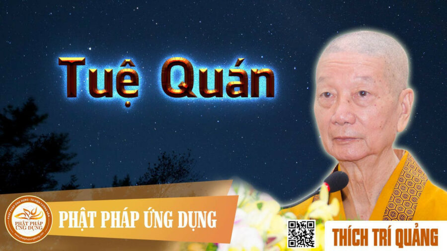 Tuệ Quán – Thích Trí Quảng