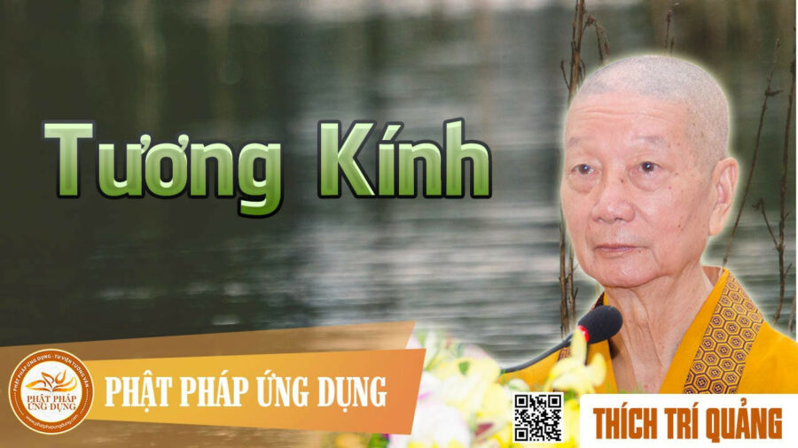 Tương Kính – Thích Trí Quảng