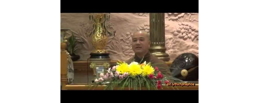 Tùy Cơ Ứng Vật (Phần 2) - ĐĐ. Thích Pháp Hòa