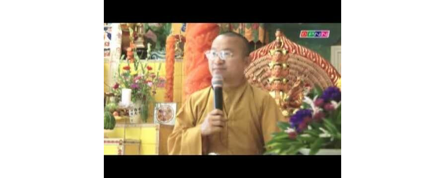 Tỳ ni nhật dụng 03: Lên chùa lễ Phật – Thích Nhật Từ