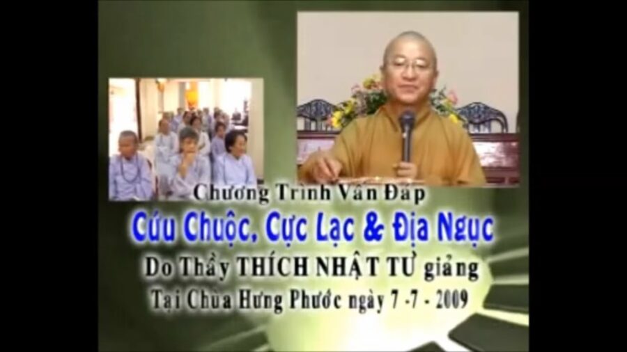 Vấn đáp Cứu chuộc, cực lạc và địa ngục – Thích Nhật Từ