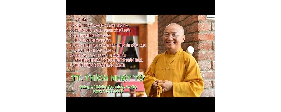 Vấn Đáp: Giá Trị Của Việc Cúng Dường – Thích Nhật Từ